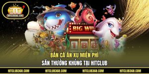 Bắn cá ăn xu miễn phí