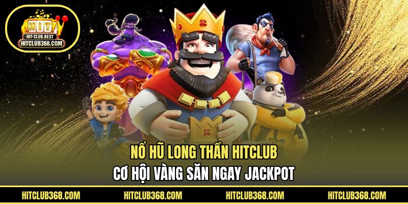 Nổ hũ long thần